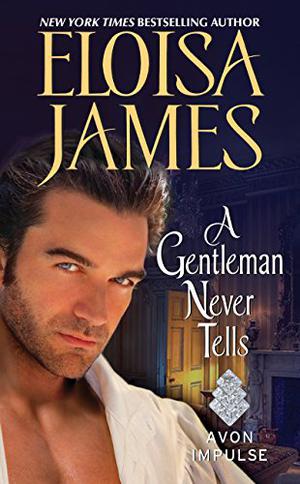 A Gentleman Never Tells (Essex Sisters #4.5)
