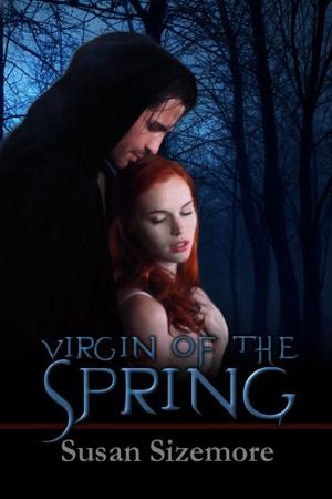 Virgin of the Spring by Susan Sizemore