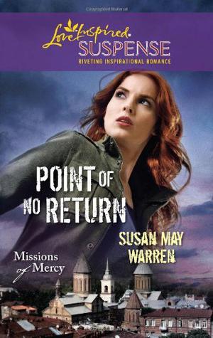 Point of No Return (Missions of Mercy #1)