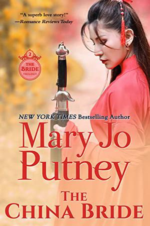 The China Bride by Mary Jo Putney, Davina Porter