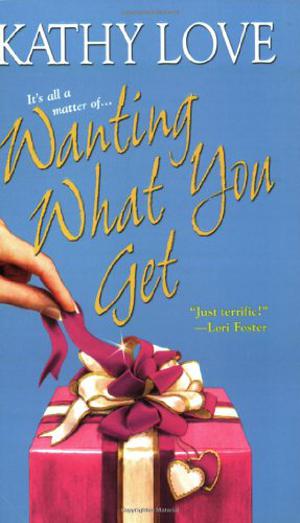 Wanting What You Get (Stepp Sisters Trilogy #2)
