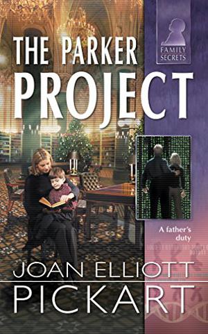 The Parker Project by Joan Elliott Pickart