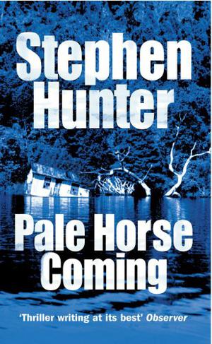 Pale Horse Coming (Earl Swagger #2)