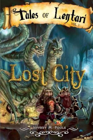 Lost City by Jeffrey M. Poole