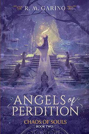 Angels of Perdition by R.M. Garino