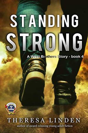 Standing Strong by Theresa Linden