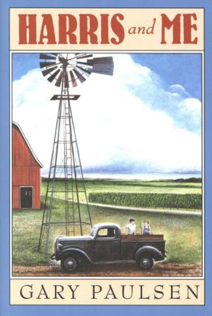 Harris and Me: A Summer Remembered (Tales to Tickle the Funnybone #2)