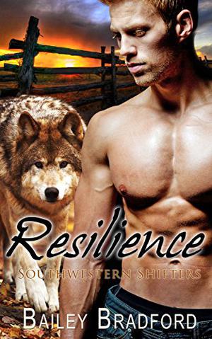 Resilience (Southwestern Shifters #5)