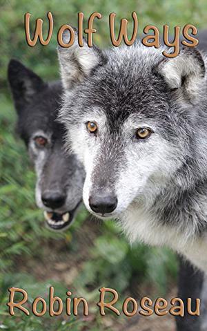 Wolf Ways (The Madison Wolves #9)