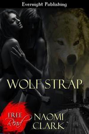 Wolf Strap (Urban Wolf #.5)