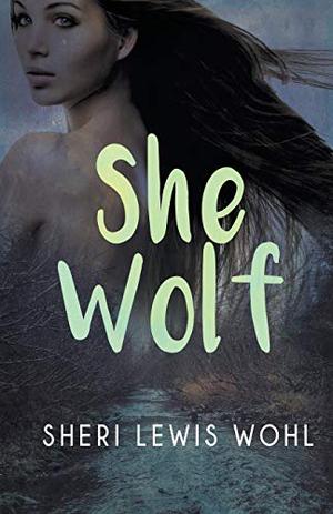 She Wolf by Sheri Lewis Wohl