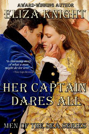 Her Captain Dares All by Eliza Knight