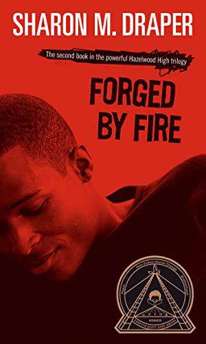 Forged by Fire (Hazelwood High #2)