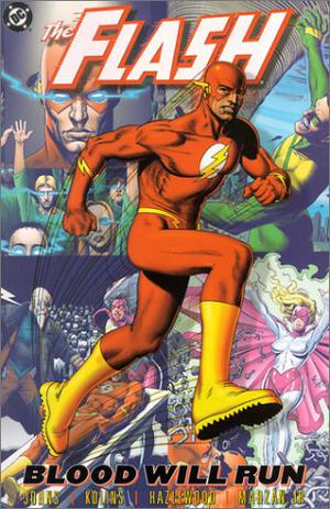 The Flash, Vol. 2: Blood Will Run by Geoff Johns