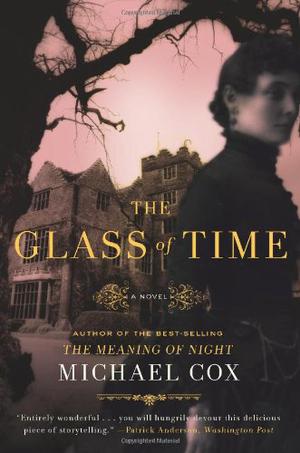 The Glass of Time (The Meaning of Night #2)