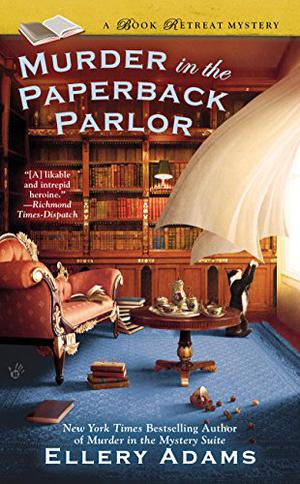 Murder in the Paperback Parlor by Ellery Adams, Johanna Parker