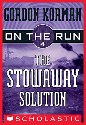 The Stowaway Solution by Gordon Korman
