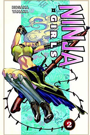 Ninja Girls 2 (Ninja Girls #2)