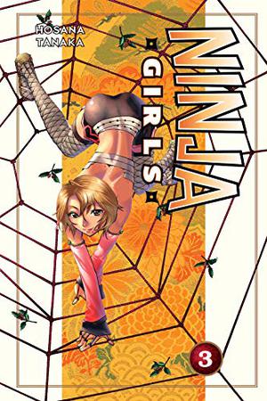 Ninja Girls 3 by Hosana Tanaka