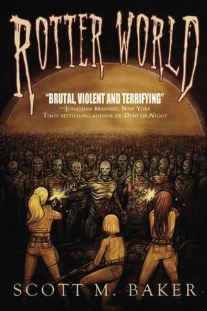 Rotter World (Rotter Trilogy #1)