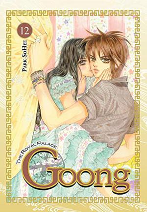 Goong, Vol. 12: The Royal Palace (Goong #12)