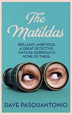 The Matildas by Dave Pasquantonio