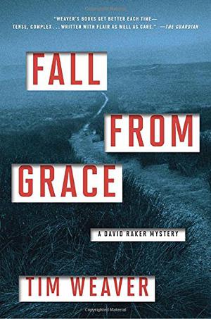 Fall From Grace by Tim Weaver
