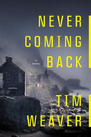 Never Coming Back (David Raker #4)