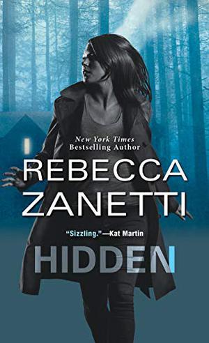 Hidden by Rebecca Zanetti, Roger Wayne