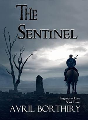 The Sentinel by Avril Borthiry