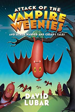 Attack of the Vampire Weenies (Weenies #5)