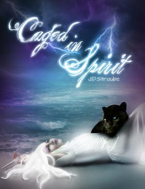 Caged in Spirit (Caged #3)