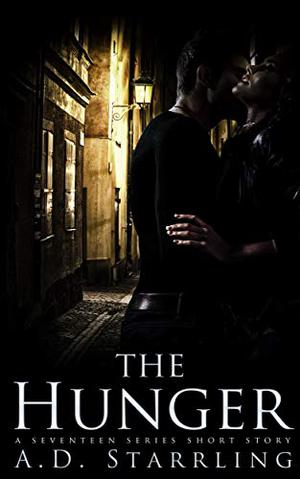 The Hunger (Seventeen #2.2)
