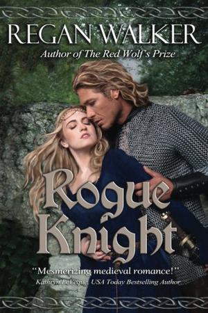 Rogue Knight (Medieval Warriors #2)
