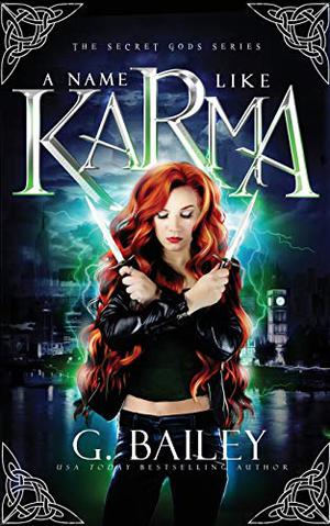 A Name Like Karma (The Secret Gods #1)
