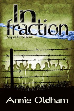 Infraction by Annie Oldham