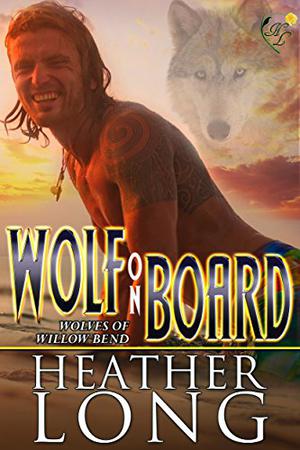 Wolf on Board (Wolves of Willow Bend #9.5)