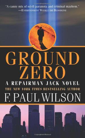 Ground Zero (Repairman Jack #13)