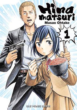 Hinamatsuri, Vol. 1 by Masao Ohtake