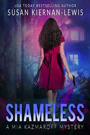Shameless by Susan Kiernan-Lewis