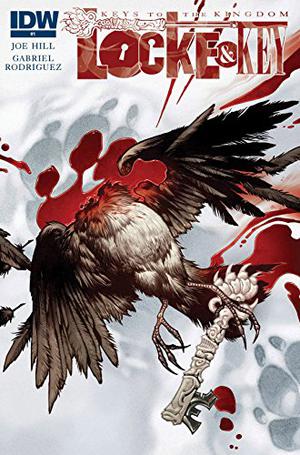 Locke & Key: Keys to the Kingdom #1 (Locke & Key: Keys to the Kingdom #1)