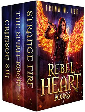 Rebel Heart Books 1-3 Box Set (Rebel Heart #1–3 omnibus)