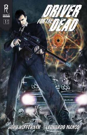 Driver for the Dead #1 by John Heffernan