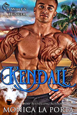 Kendall (A Wolf’s Hunger #4.1)