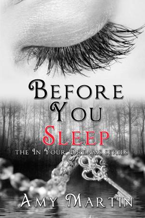 Before You Sleep (In Your Dreams #3)