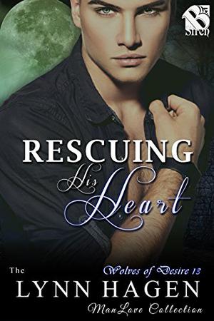Rescuing His Heart (Wolves of Desire #13)