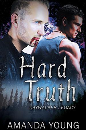 Hard Truth (Daywalkers #2)