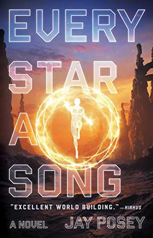 Every Star a Song by Jay Posey