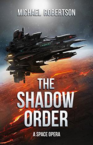 The Shadow Order (The Shadow Order #1)