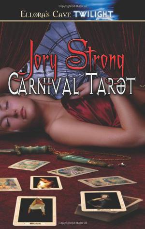 Carnival Tarot (Carnival Tarot #1-3)